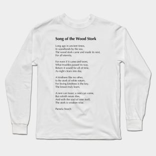 Song of the Wood Stork Poem Collector's Edition Long Sleeve T-Shirt